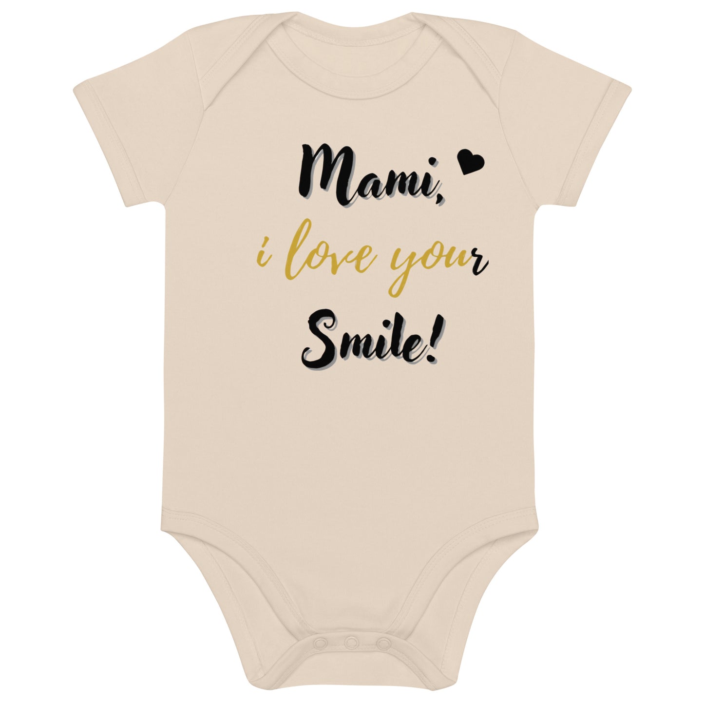 • "Mami, i love your Smile / i love you" •