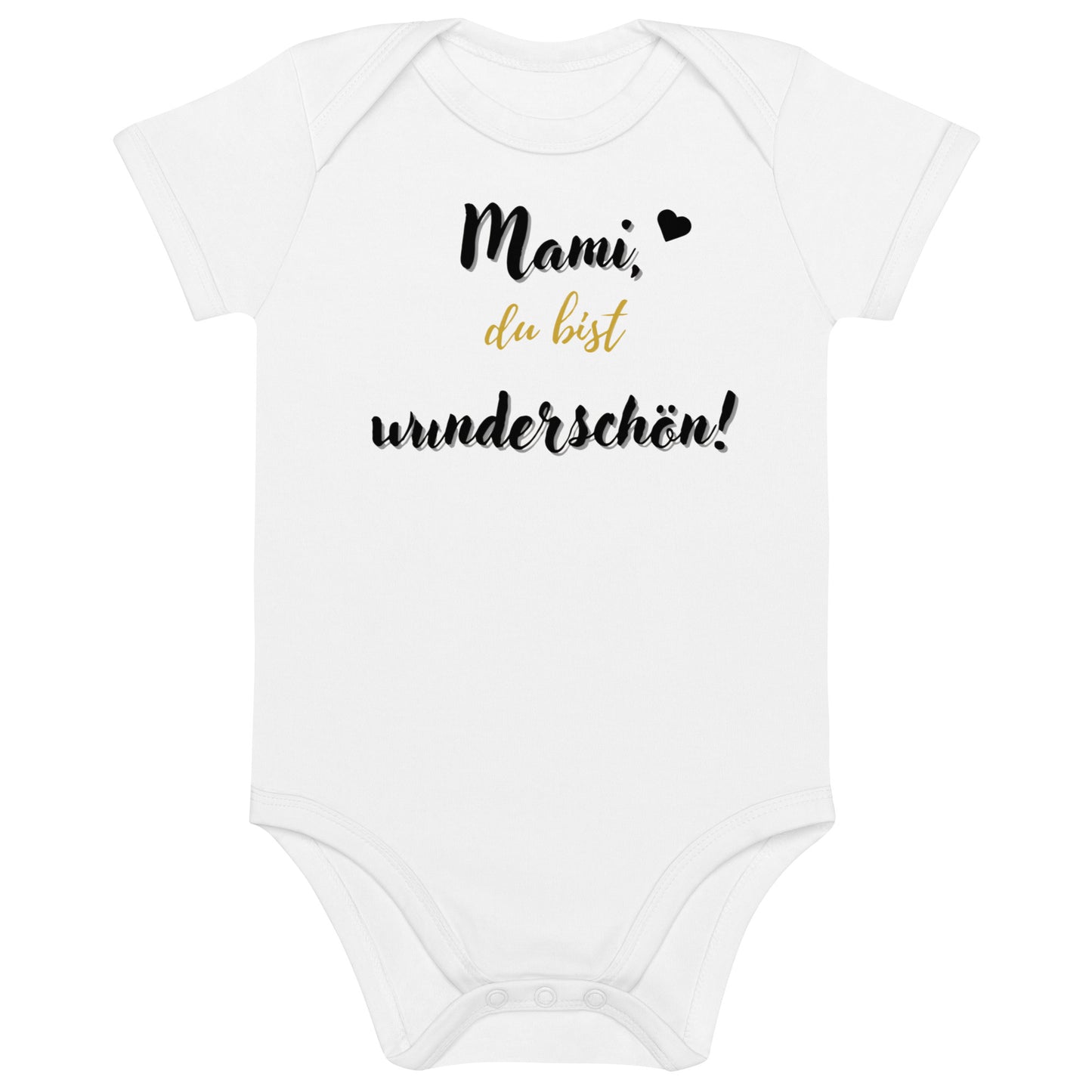 "Mami, du bist wunderschön!"