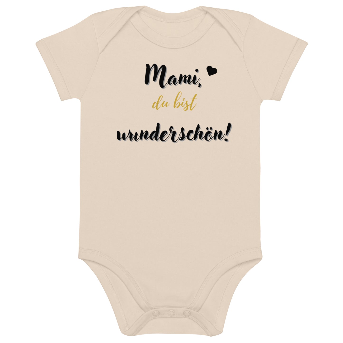 "Mami, du bist wunderschön!"